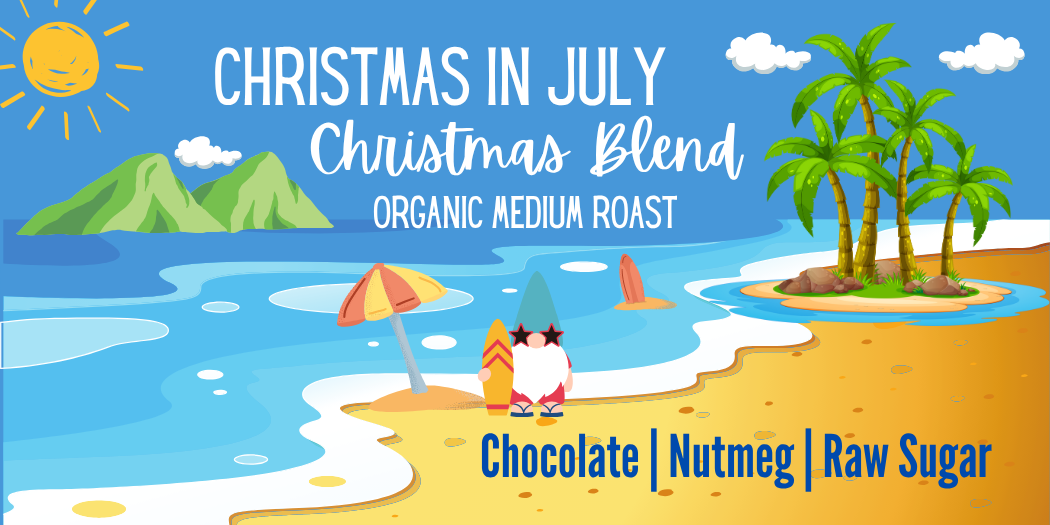 Organic Christmas in July Blend