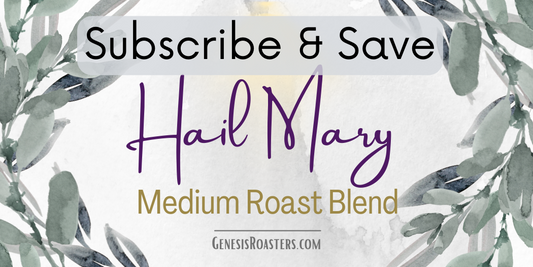 Hail Mary Medium Roast - Subscription