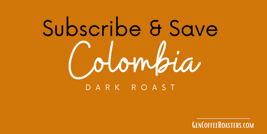 Colombia Dark Roast - Subscription