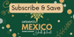 Organic Mexico - Subscription